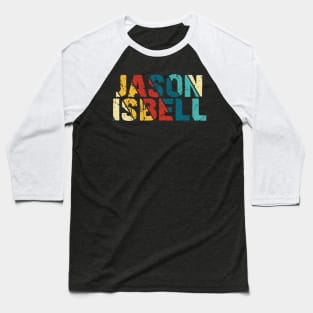 Color Vintage - Jason Isbell Baseball T-Shirt